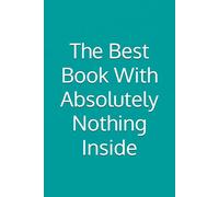 The Best Book with Absolutely Nothing Inside