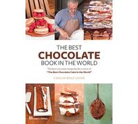 The Best Chocolate Book In The World