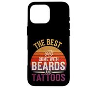 The Best Dads Come With Beards And Tattoos ------- Carcasa para iPhone 16 Pro Max