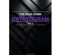 The Best Damn Cryptogram Book: Vol. 1: Sharp Minds, Sharper Quotes (The Best Damn Series)