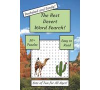 The Best Desert Word Search: 50+ Puzzles, Easy to Read Print, Fun, Relaxing Word Searches for All Ages | 6x9 Inches, 120 Pages
