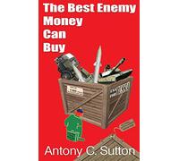 The Best Enemy Money Can Buy