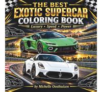 The Best Exotic Supercar Coloring Book: Luxury Sports Cars, Hypercars & Fast Cars to Color for Kids Ages 10 and Up