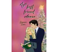 The best friend clause (Love's redemption)