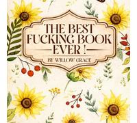 THE BEST FUCKING BOOK EVER!