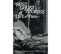 The Best Ghost Stories (Dover Literature: Gothic/Horror Short Stories)