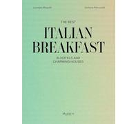 The best italian breakfast: In Hotels and Charming Houses