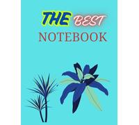 The Best Journal Notebook 160 peges Size 8.5×11in.: Capture Your Thoughts, Dreams & Goals in One Place