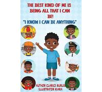 The Best Kind of Me Is Being All That I Can Be: "I Know I Can Be Anything"