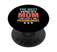 The Best Kind of Mom Raises A Psychologist Mothers Day PopSockets PopGrip Adhesivo