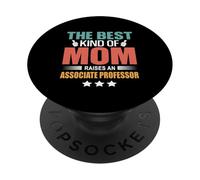 The Best Kind of Mom Raises An Assistant Professor Mothers PopSockets PopGrip Adhesivo