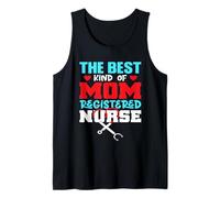 The Best Kind of Mom Registered Nurse For Mommy Mothers Day Camiseta sin Mangas