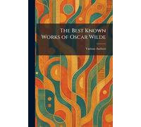 The Best Known Works of Oscar Wilde