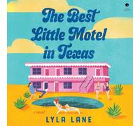 The Best Little Motel in Texas