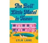 The Best Little Motel In Texas (ebook)