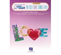 The Best Love Songs Ever: E-Z Play Today Volume 205 (E-Z Play Today: For Organs, Pianos & Electronic Keyboards, 205)