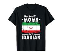 The Best Moms are Iranian Mother's Day Iran Flag Camiseta
