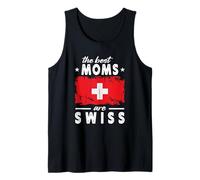 The Best Moms are Swiss Mother's Day Switzerland Flag Camiseta sin Mangas