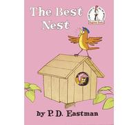 The Best Nest (Beginner Books(R))