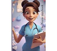 The Best Nurse Notebook: 6x9 inch size, 120 Ruled Pages for Notes, Shifts, Care Plans and Everyday Thoughts A Thoughtful Gift for Nurses