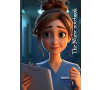 The Best Nurse Notebook: 6x9 inch size, 120 Ruled Pages for Notes, Shifts, Care Plans and Everyday Thoughts | A Thoughtful Gift for Nurses