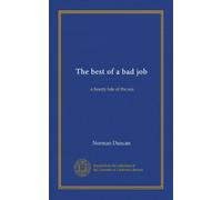 The best of a bad job: a hearty tale of the sea