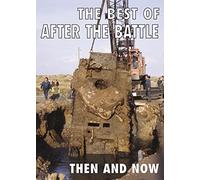 The Best of After the Battle: Then and Now