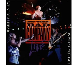 The Best Of Bad Company Live: What You Hear Is What You Get Live Edition by Bad Company (1993) Audio CD