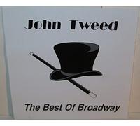 The Best of Broadway John Tweed 2002