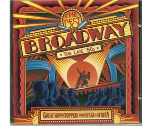 The Best of Broadway the Late '50s