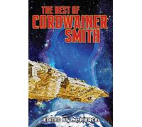 The Best of Cordwainer Smith