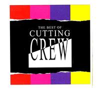 cutting crew - the best of cutting crew