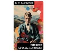 The Best Of D. H. Lawrence (ebook)