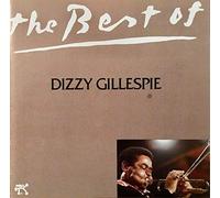 The Best of Dizzy Gillespie