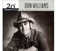 The Best Of Don Williams: 20th Century Masters The Millennium Collection by Don Williams (2000-05-09)