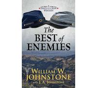 The Best of Enemies: A Trace and Chaw Western (Western Series Level I (24))