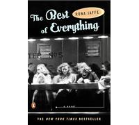 The Best of Everything: A Novel