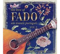 The Best of Fado - Um Tesouro Portugues Vol.3