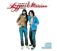 The Best of Friends by Loggins & Messina