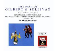 The Best of Gilbert & Sullivan: Songs and Choruses from The Mikado; The Gondoliers; The Pirates of Penzance; HMS Pinafore; Iolanthe (1989-06-16)