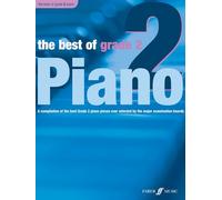 The Best of Grade 2 Piano: A Compilation of the Best Grade 2 (Elementary) Pieces Ever