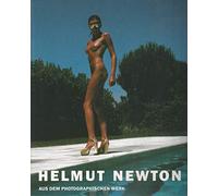 The Best of Helmut Newton: Aus dem photographischen Werk (11ed)