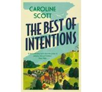 The Best Of Intentions (ebook)