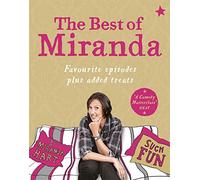 The Best of Miranda: Favourite episodes plus added treats - such fun!