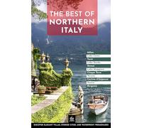 The Best of Northern Italy (Bucket List Guidebooks)