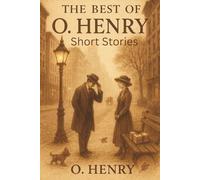The Best of O. Henry Short Stories