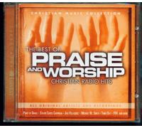 The Best of Praise and Worship Christian Radio Hits