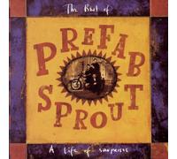 The Best Of Prefab Sprout: A Life Of Surprises