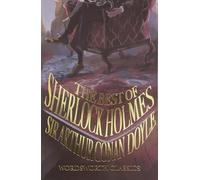 The Best of Sherlock Holmes (Wordsworth Classics)