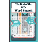 The Best of the 80's Word Search: Themed puzzles for adults, Senior, and Teens | Easy to read print, games, music, and more | gifts for vacations | 6x9 inches, 112 pages | 50+ puzzles